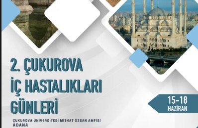 2. Çukurova İç Hastalıkları Günleri Kongresi